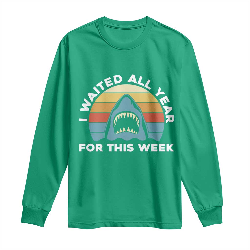 Funny Shark Lover Week Retro Long Sleeve Shirt I Waited All Year For This Week Ocean Wildlife - Wonder Print Shop