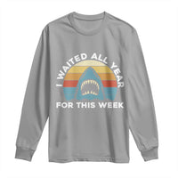 Funny Shark Lover Week Retro Long Sleeve Shirt I Waited All Year For This Week Ocean Wildlife - Wonder Print Shop