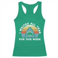 Funny Shark Lover Week Retro Racerback Tank Top I Waited All Year For This Week Ocean Wildlife - Wonder Print Shop