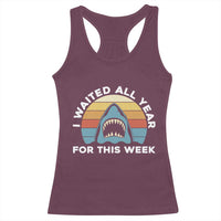 Funny Shark Lover Week Retro Racerback Tank Top I Waited All Year For This Week Ocean Wildlife - Wonder Print Shop