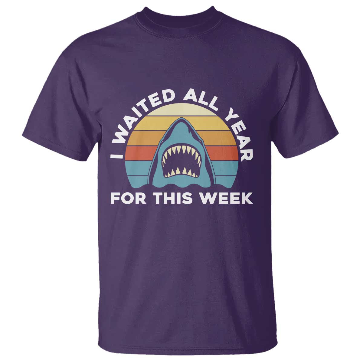 Funny Shark Lover Week Retro T Shirt I Waited All Year For This Week Ocean Wildlife - Wonder Print Shop