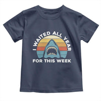 Funny Shark Lover Week Retro Toddler T Shirt I Waited All Year For This Week Ocean Wildlife - Wonder Print Shop