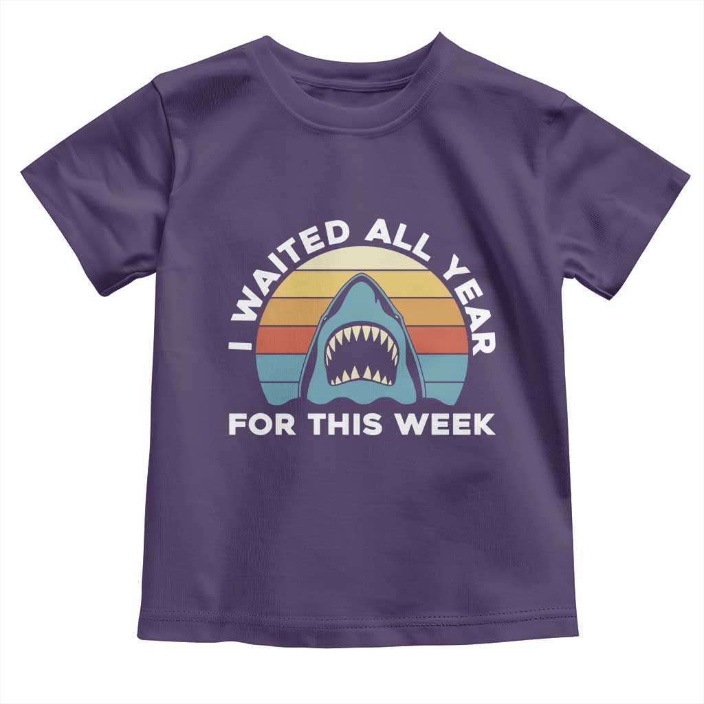 Funny Shark Lover Week Retro Toddler T Shirt I Waited All Year For This Week Ocean Wildlife - Wonder Print Shop