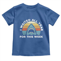 Funny Shark Lover Week Retro Toddler T Shirt I Waited All Year For This Week Ocean Wildlife - Wonder Print Shop