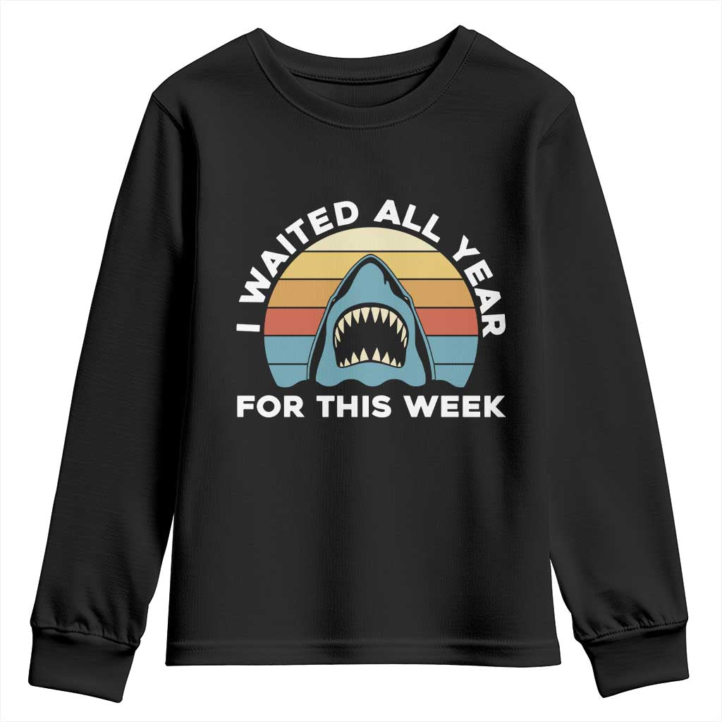 Funny Shark Lover Week Retro Youth Sweatshirt I Waited All Year For This Week Ocean Wildlife - Wonder Print Shop