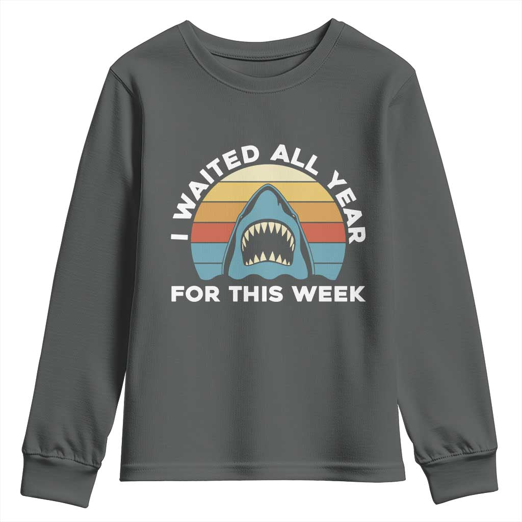 Funny Shark Lover Week Retro Youth Sweatshirt I Waited All Year For This Week Ocean Wildlife - Wonder Print Shop