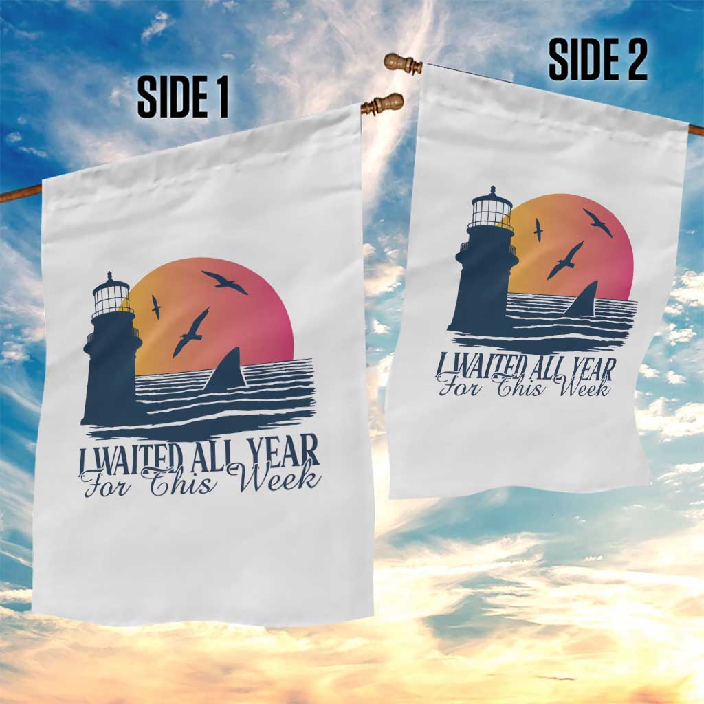 Funny Shark Lover Week Garden Flag I Waited All Year For This Week - Wonder Print Shop
