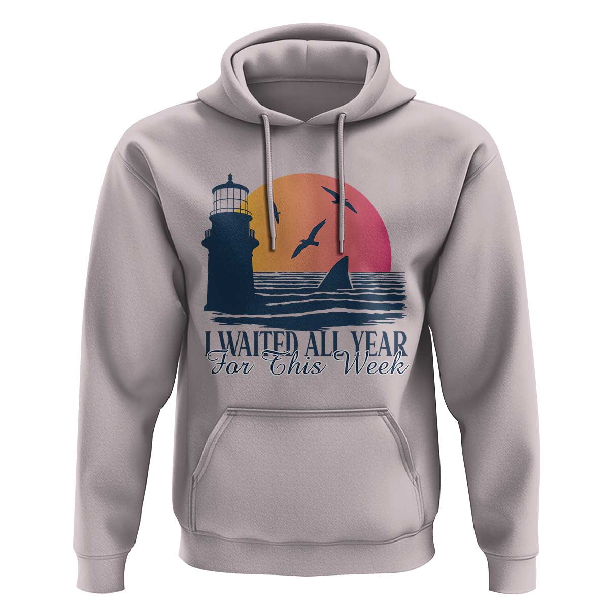 Funny Shark Lover Week Hoodie I Waited All Year For This Week - Wonder Print Shop