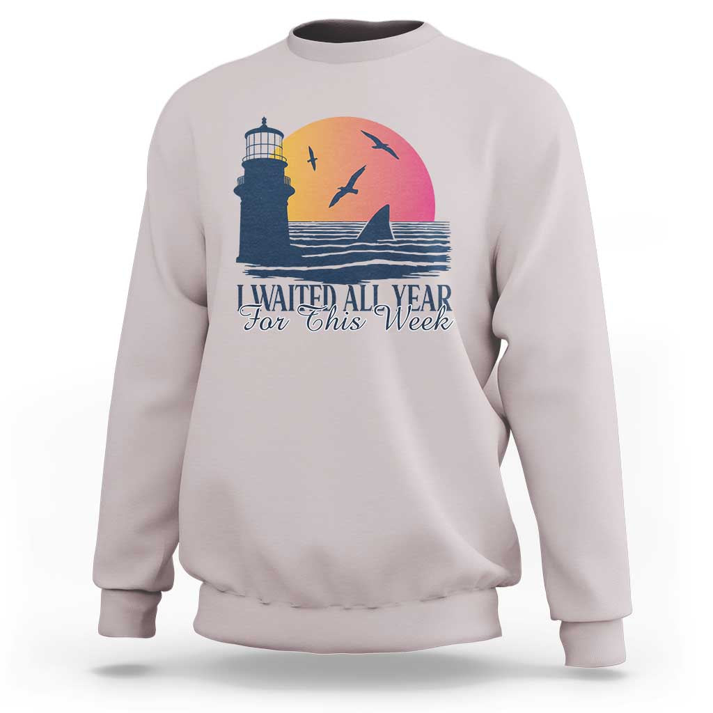 Funny Shark Lover Week Sweatshirt I Waited All Year For This Week - Wonder Print Shop