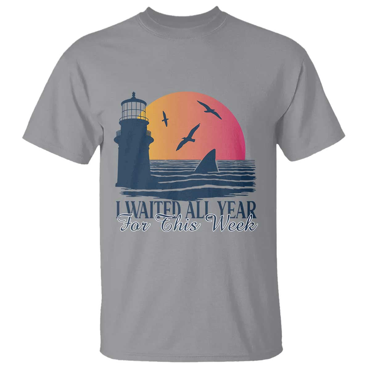 Funny Shark Lover Week T Shirt I Waited All Year For This Week - Wonder Print Shop