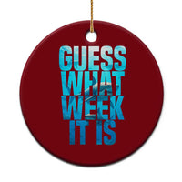 Funny Shark Lover Week Ceramic Ornament Guess What Week It Is Blue Ocean - Wonder Print Shop