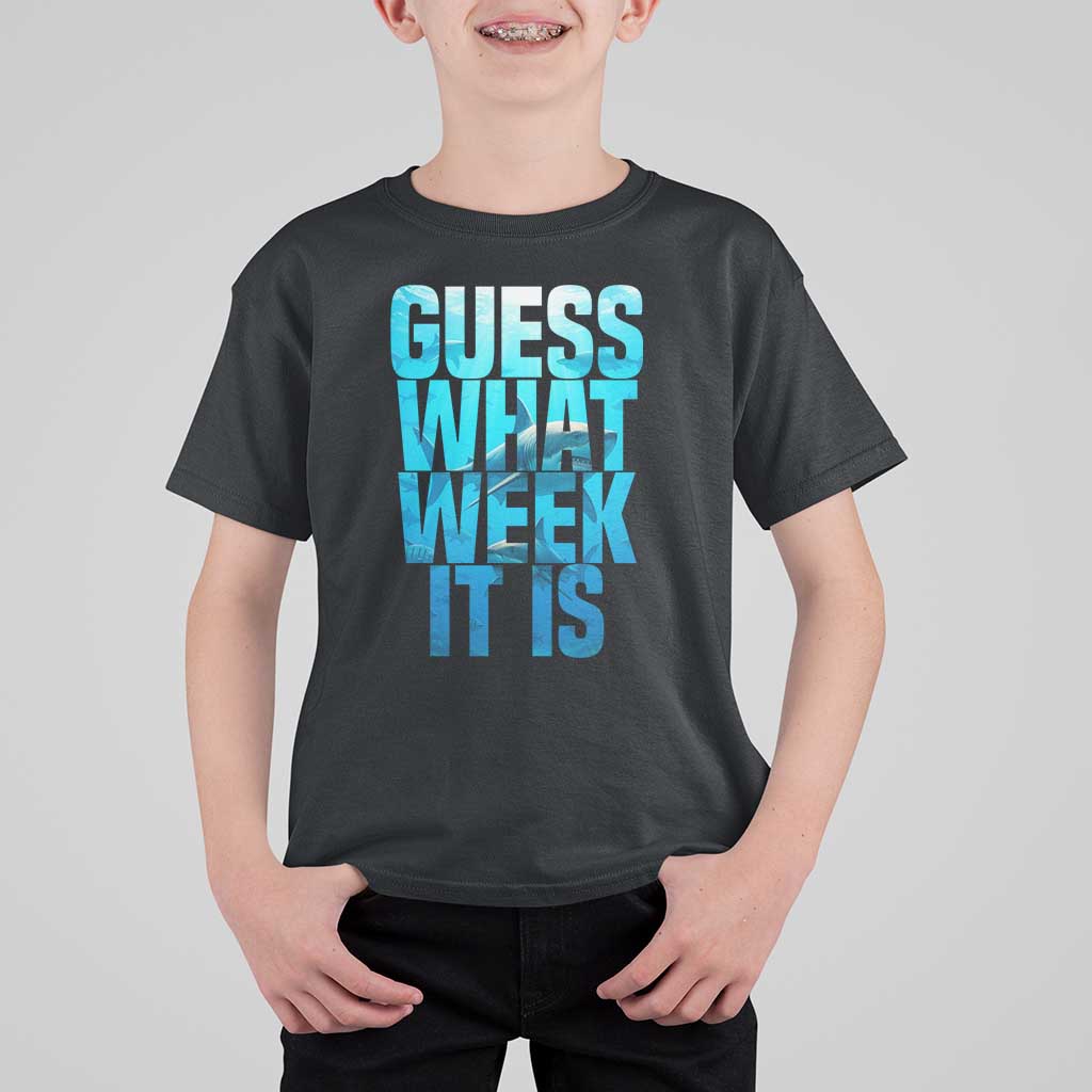 Funny Shark Lover Week T Shirt For Kid Guess What Week It Is Blue Ocean - Wonder Print Shop