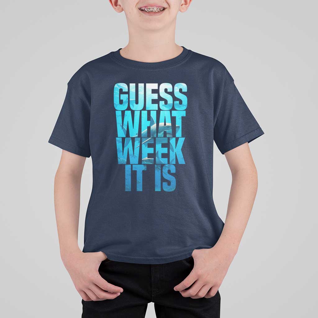 Funny Shark Lover Week T Shirt For Kid Guess What Week It Is Blue Ocean - Wonder Print Shop