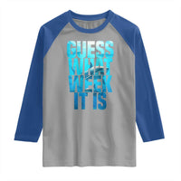 Funny Shark Lover Week Raglan Shirt Guess What Week It Is Blue Ocean - Wonder Print Shop