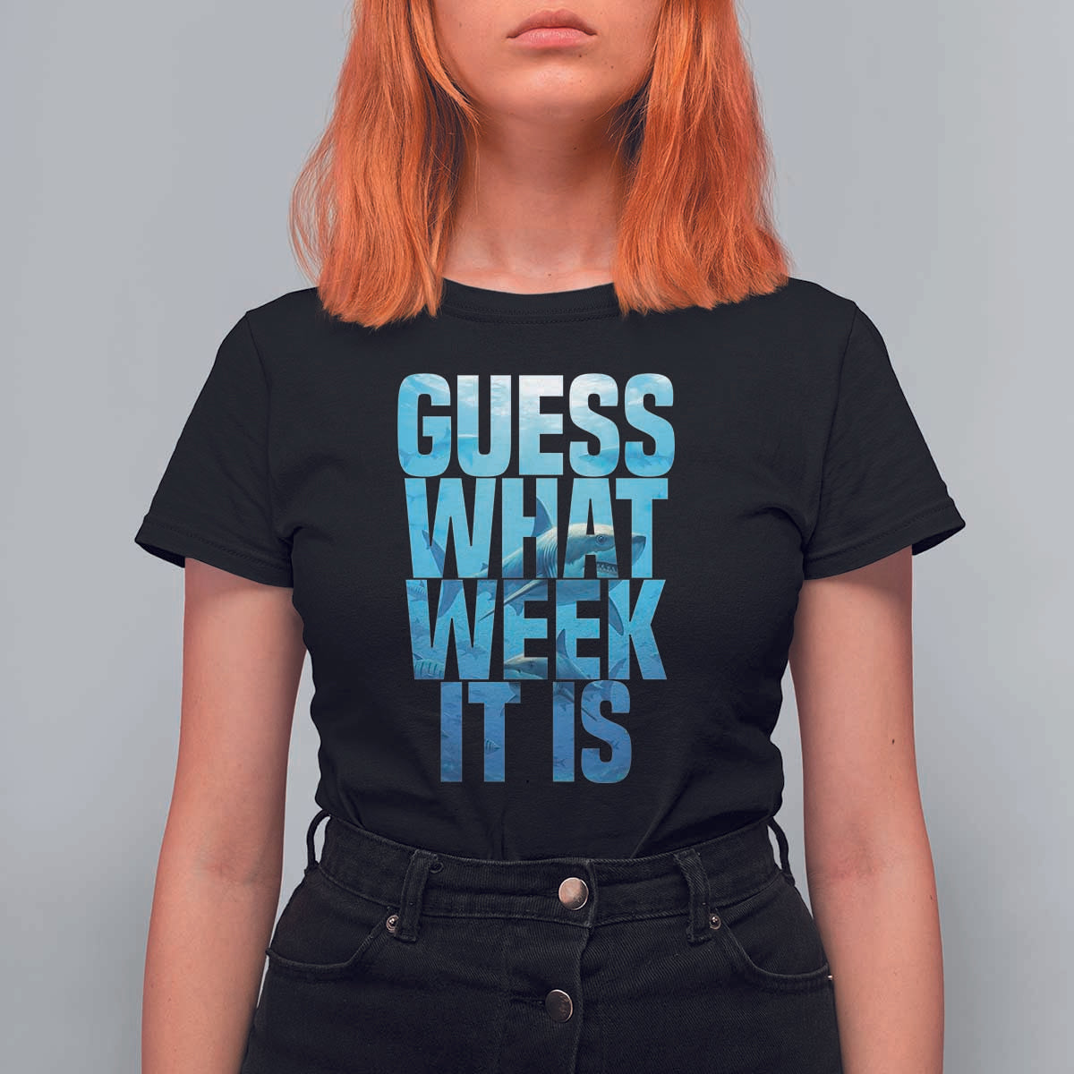 Funny Shark Lover Week T Shirt For Women Guess What Week It Is Blue Ocean - Wonder Print Shop