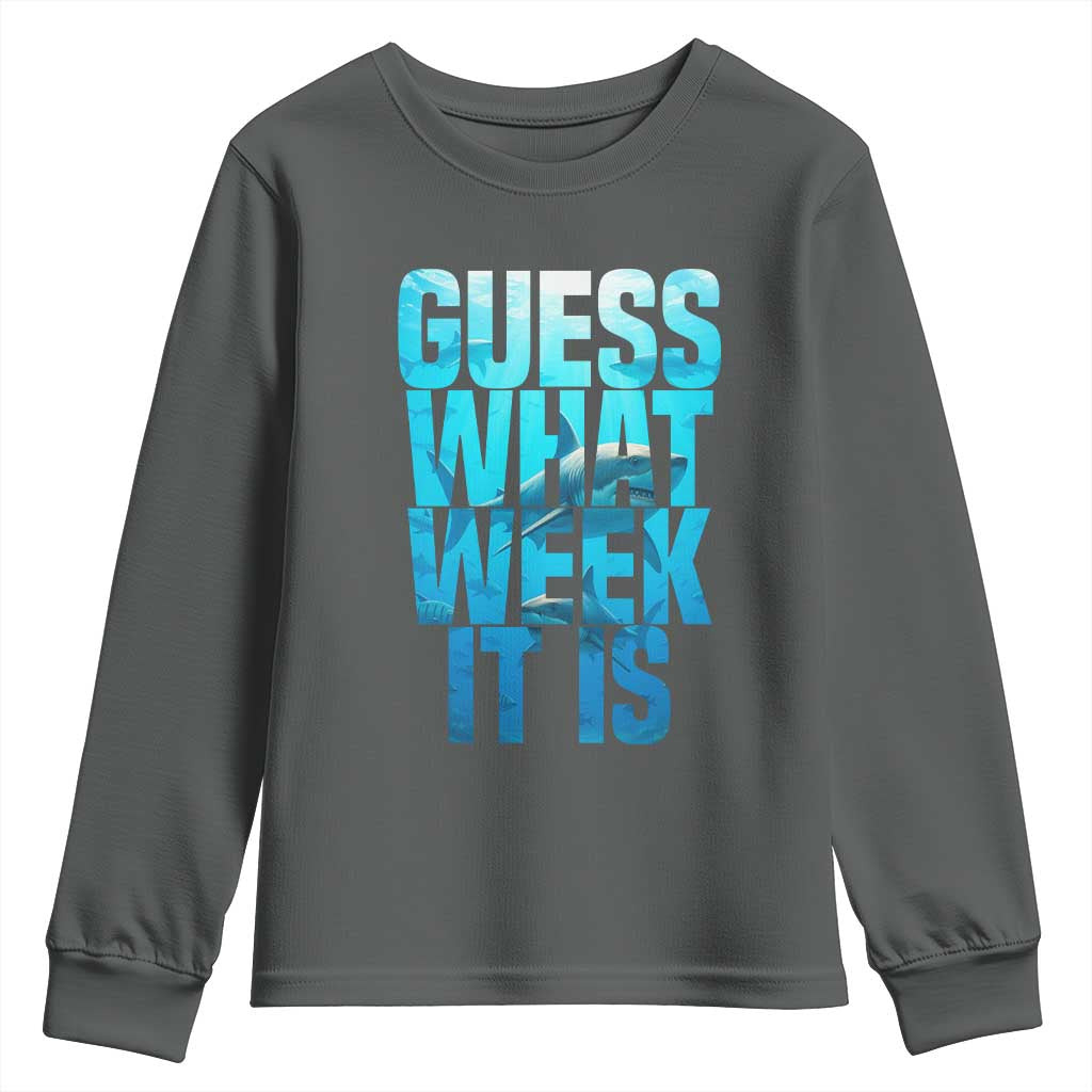 Funny Shark Lover Week Youth Sweatshirt Guess What Week It Is Blue Ocean - Wonder Print Shop