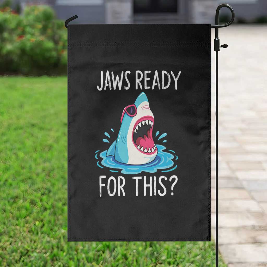 Funny Shark Lover Garden Flag Are Jaw Ready For This Ocean Wildlife - Wonder Print Shop