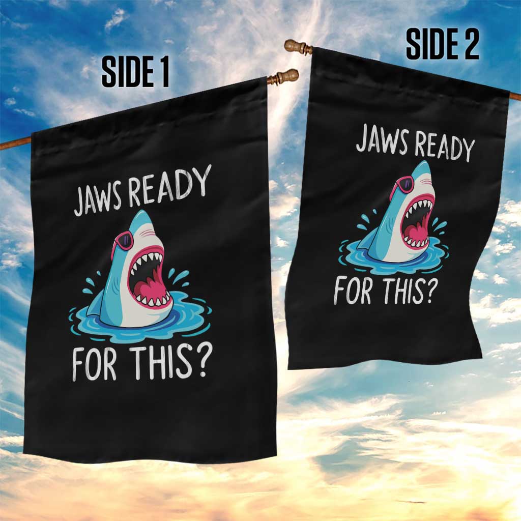 Funny Shark Lover Garden Flag Are Jaw Ready For This Ocean Wildlife - Wonder Print Shop