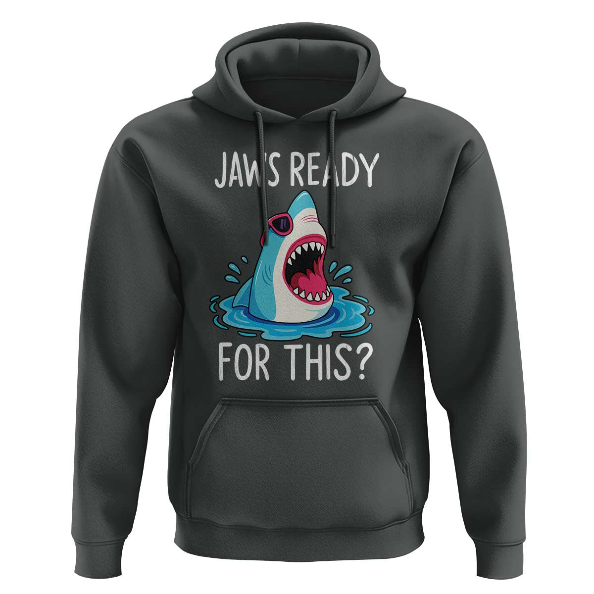 Funny Shark Lover Hoodie Are Jaw Ready For This Ocean Wildlife - Wonder Print Shop