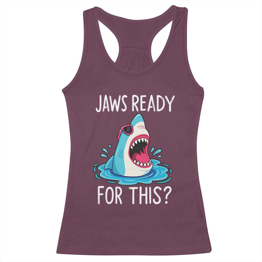 Funny Shark Lover Racerback Tank Top Are Jaw Ready For This Ocean Wildlife - Wonder Print Shop