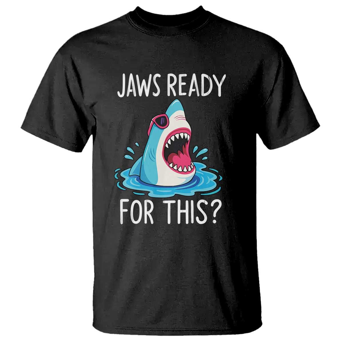 Funny Shark Lover T Shirt Are Jaw Ready For This Ocean Wildlife - Wonder Print Shop