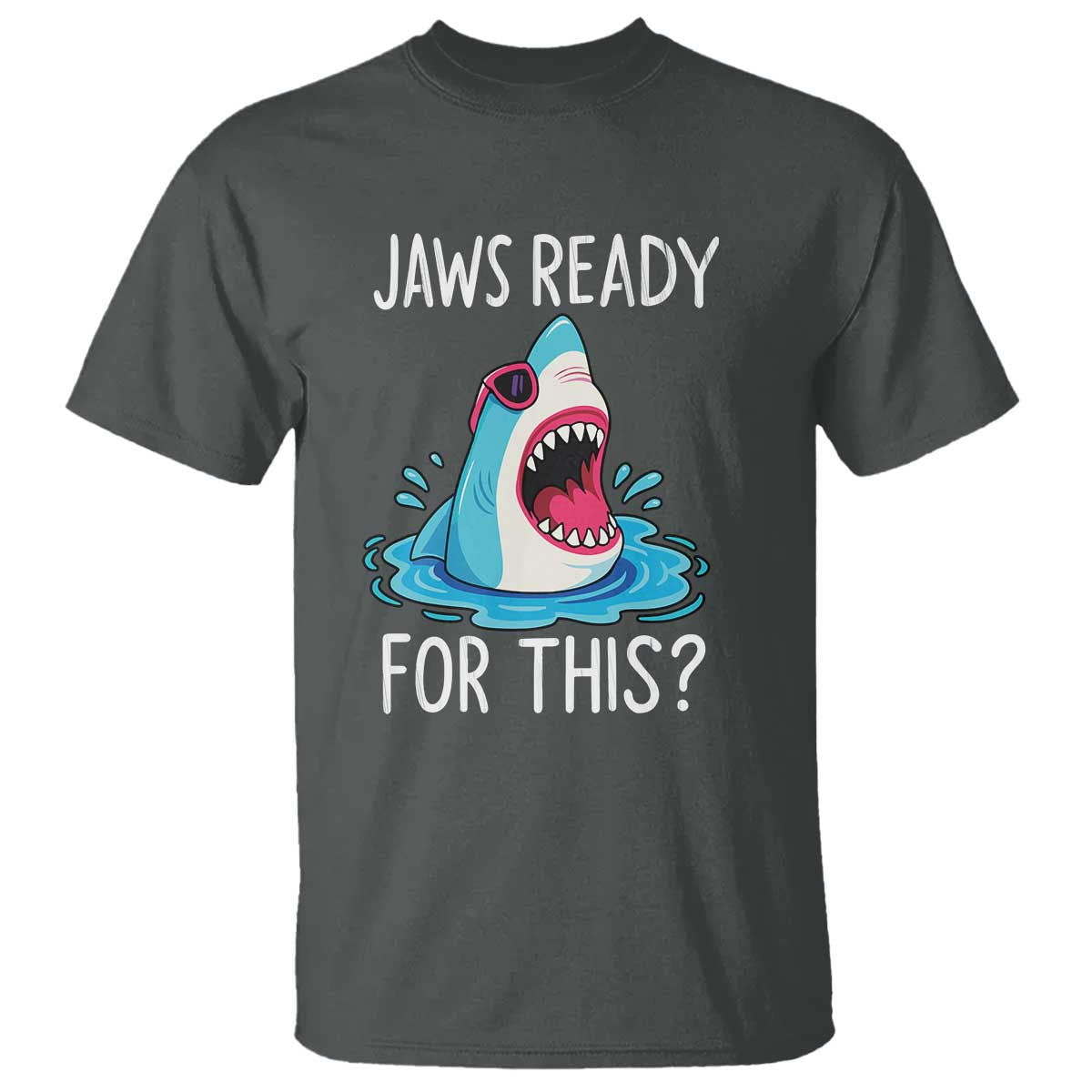 Funny Shark Lover T Shirt Are Jaw Ready For This Ocean Wildlife - Wonder Print Shop