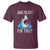 Funny Shark Lover T Shirt Are Jaw Ready For This Ocean Wildlife - Wonder Print Shop