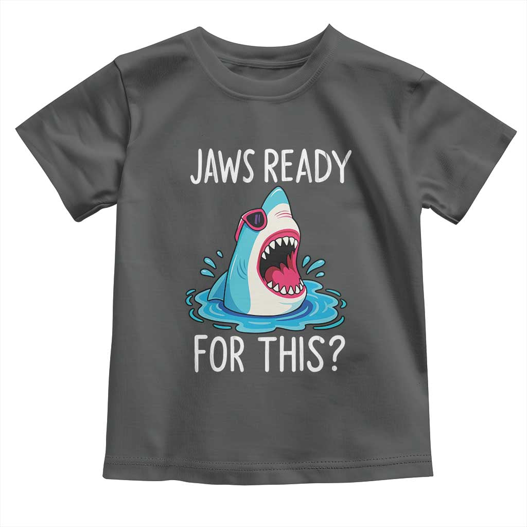 Funny Shark Lover Toddler T Shirt Are Jaw Ready For This Ocean Wildlife - Wonder Print Shop