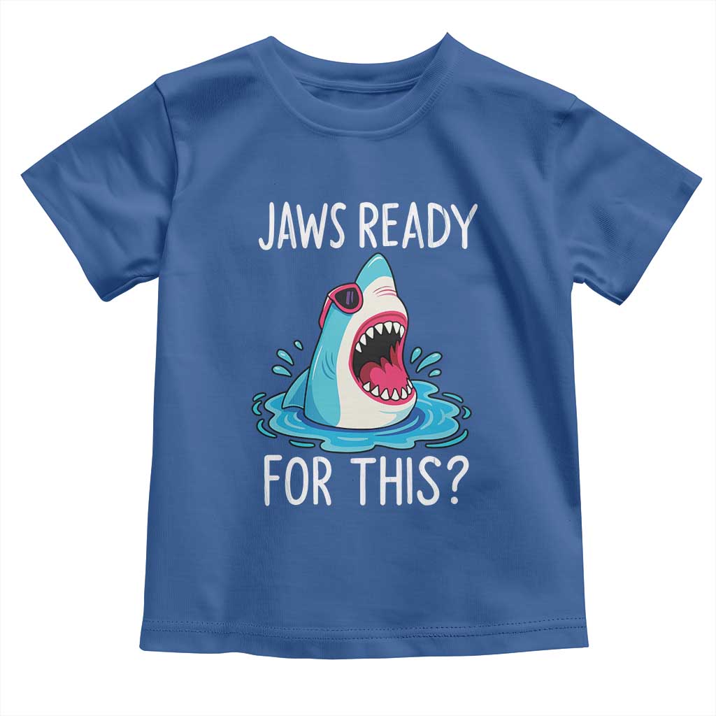 Funny Shark Lover Toddler T Shirt Are Jaw Ready For This Ocean Wildlife - Wonder Print Shop