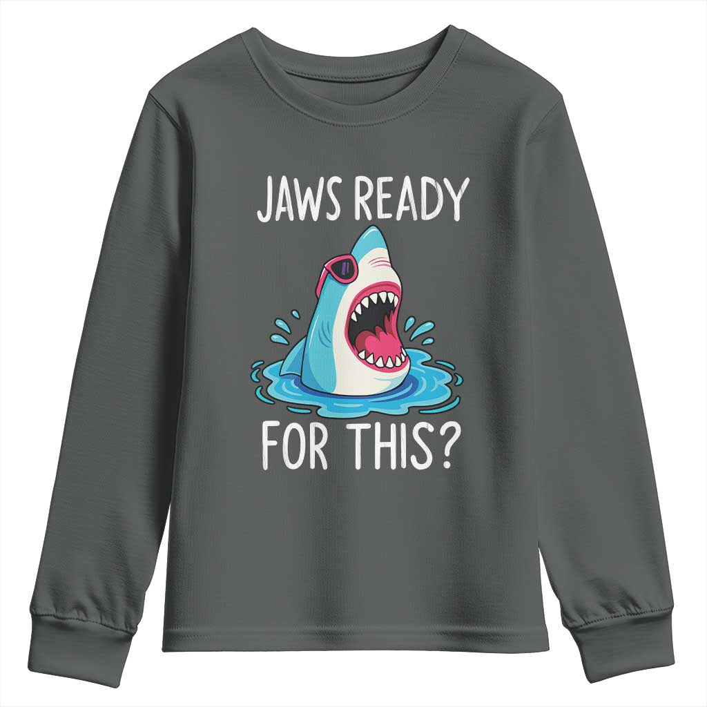 Funny Shark Lover Youth Sweatshirt Are Jaw Ready For This Ocean Wildlife - Wonder Print Shop