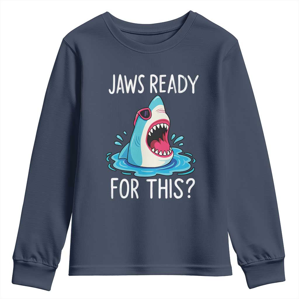 Funny Shark Lover Youth Sweatshirt Are Jaw Ready For This Ocean Wildlife - Wonder Print Shop