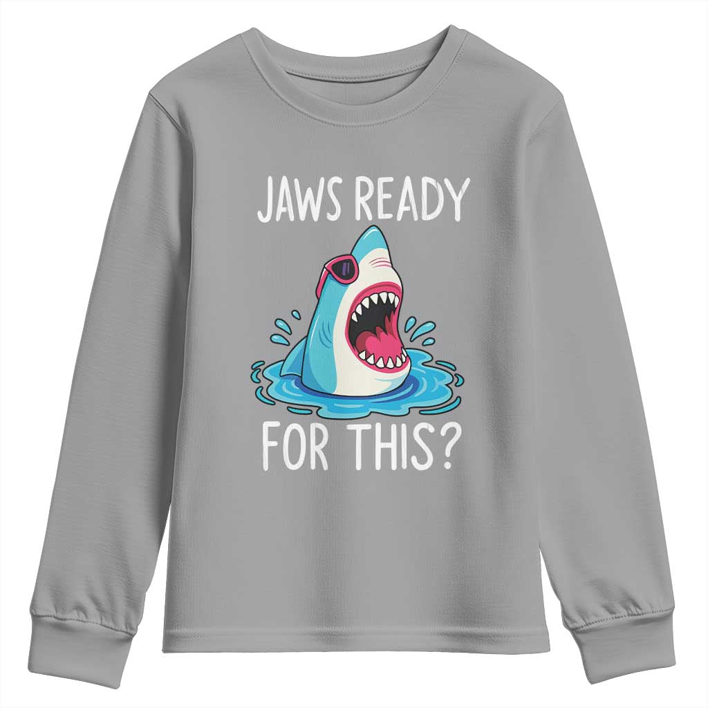 Funny Shark Lover Youth Sweatshirt Are Jaw Ready For This Ocean Wildlife - Wonder Print Shop