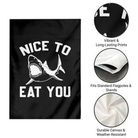 Funny Shark Lover Garden Flag Nice To Eat You - Wonder Print Shop