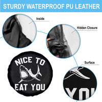 Funny Shark Lover Spare Tire Cover Nice To Eat You - Wonder Print Shop