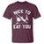 Funny Shark Lover T Shirt Nice To Eat You - Wonder Print Shop