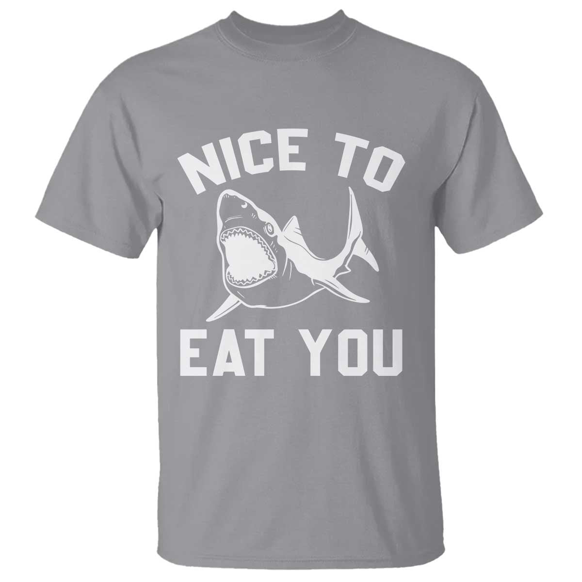 Funny Shark Lover T Shirt Nice To Eat You - Wonder Print Shop