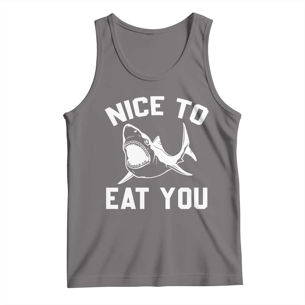 Funny Shark Lover Tank Top Nice To Eat You - Wonder Print Shop