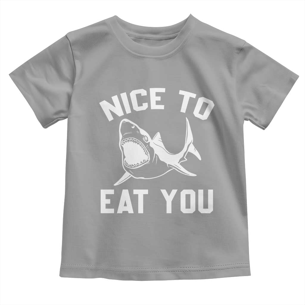 Funny Shark Lover Toddler T Shirt Nice To Eat You - Wonder Print Shop