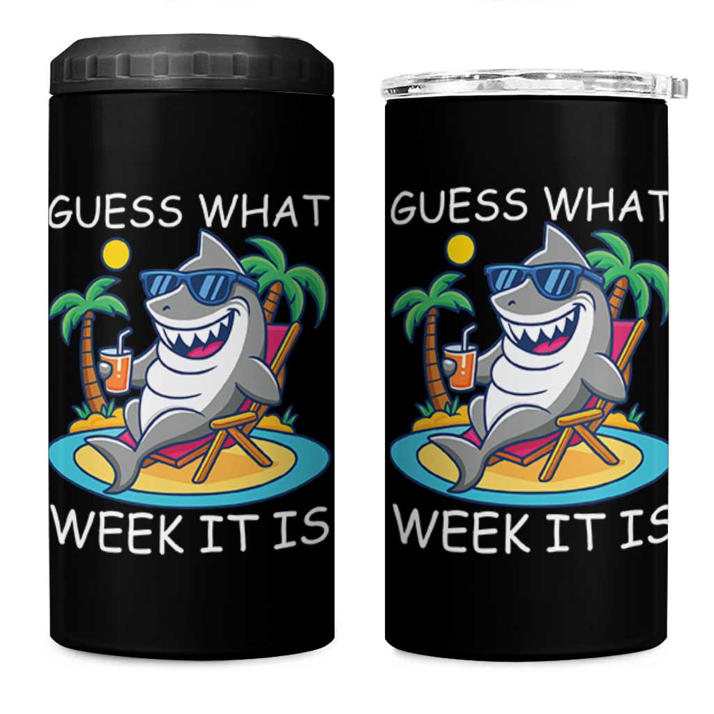 Funny Shark Lover Week 4 in 1 Can Cooler Tumbler Week Guess What Week It Is Summer Beach - Wonder Print Shop