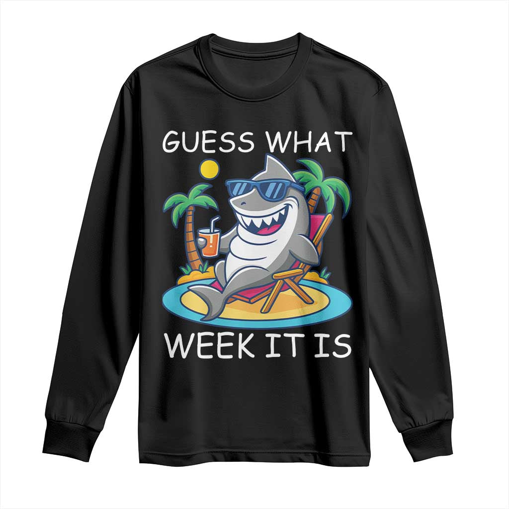 Funny Shark Lover Week Long Sleeve Shirt Week Guess What Week It Is Summer Beach - Wonder Print Shop