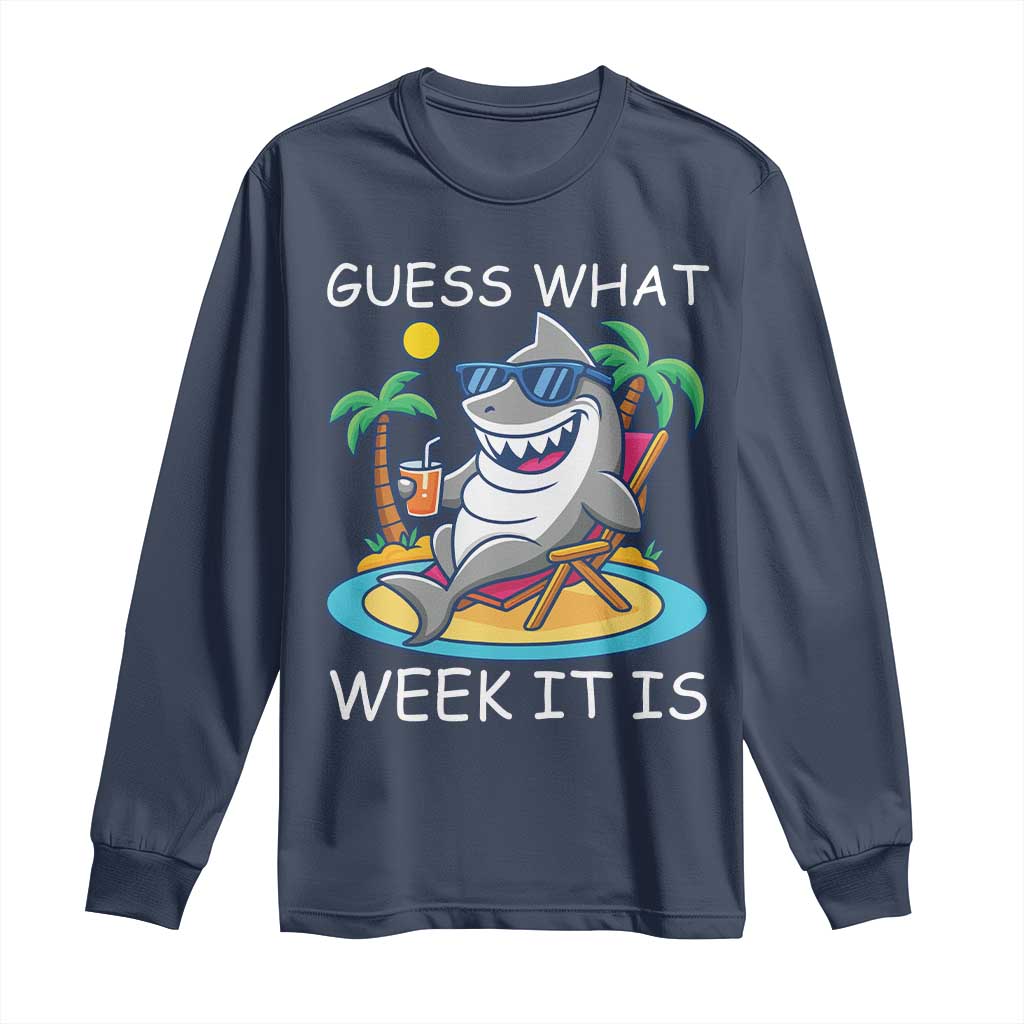 Funny Shark Lover Week Long Sleeve Shirt Week Guess What Week It Is Summer Beach - Wonder Print Shop