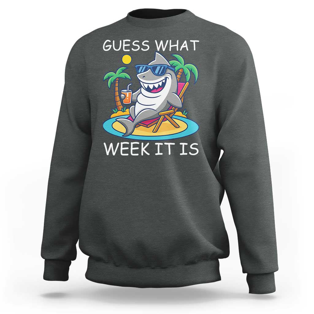 Funny Shark Lover Week Sweatshirt Week Guess What Week It Is Summer Beach - Wonder Print Shop