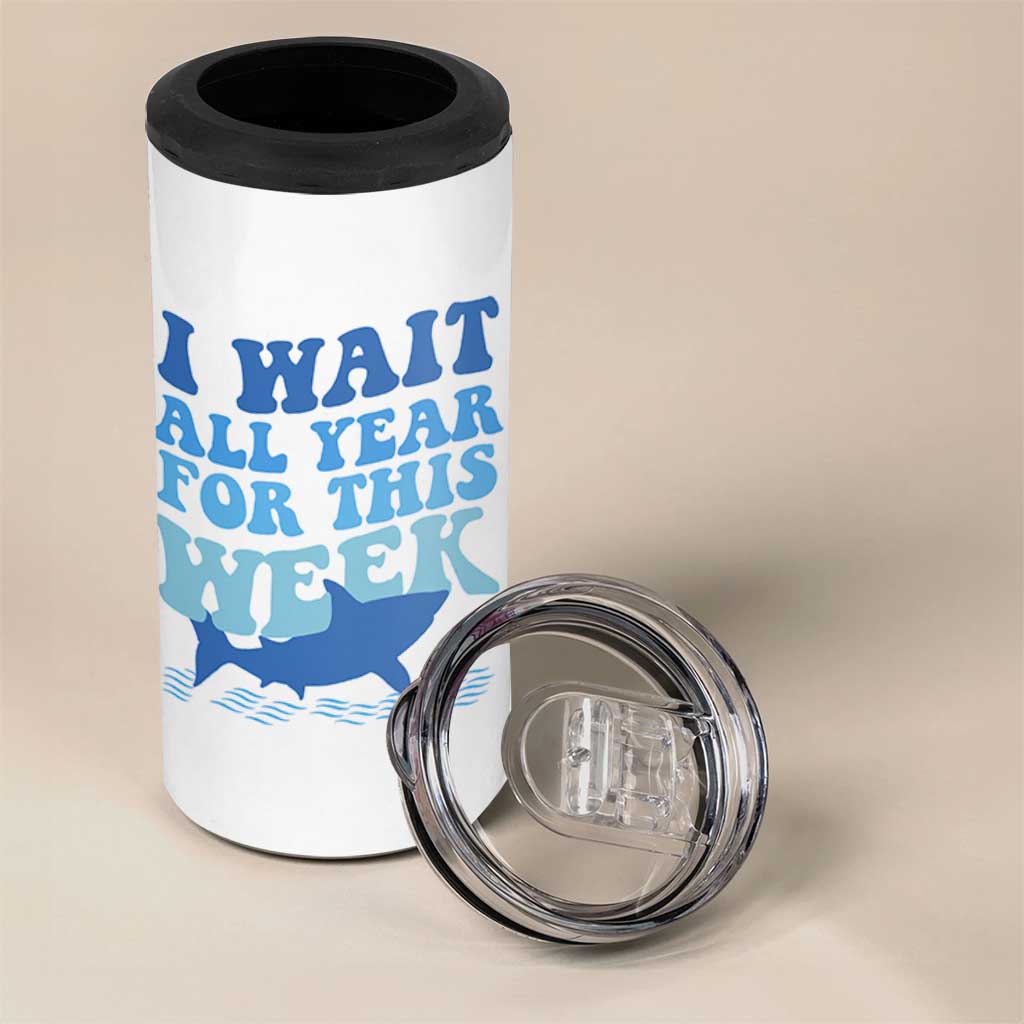 Funny Shark Lover Week 4 in 1 Can Cooler Tumbler I Wait All Year For This Week Ocean - Wonder Print Shop