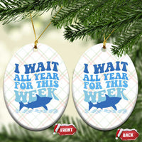 Funny Shark Lover Week Ceramic Ornament I Wait All Year For This Week Ocean - Wonder Print Shop