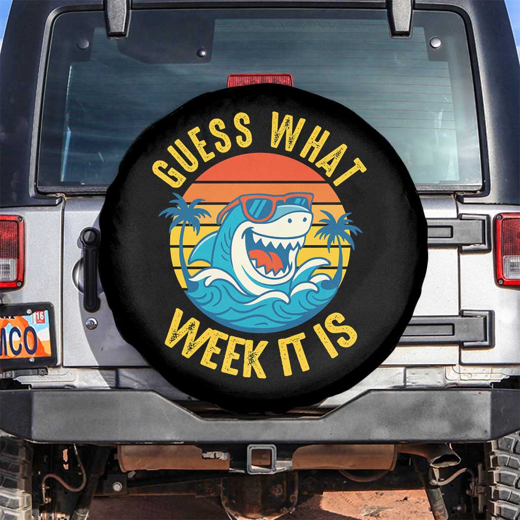 Funny Shark Lover Week Spare Tire Cover Guess What Week It Is Ocean Wildlife Retro Sunset - Wonder Print Shop