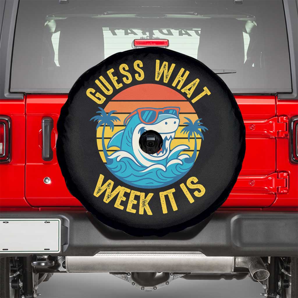 Funny Shark Lover Week Spare Tire Cover Guess What Week It Is Ocean Wildlife Retro Sunset - Wonder Print Shop