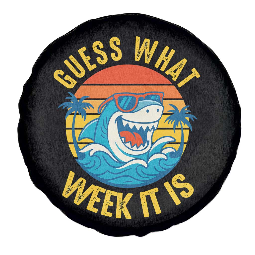 Funny Shark Lover Week Spare Tire Cover Guess What Week It Is Ocean Wildlife Retro Sunset - Wonder Print Shop