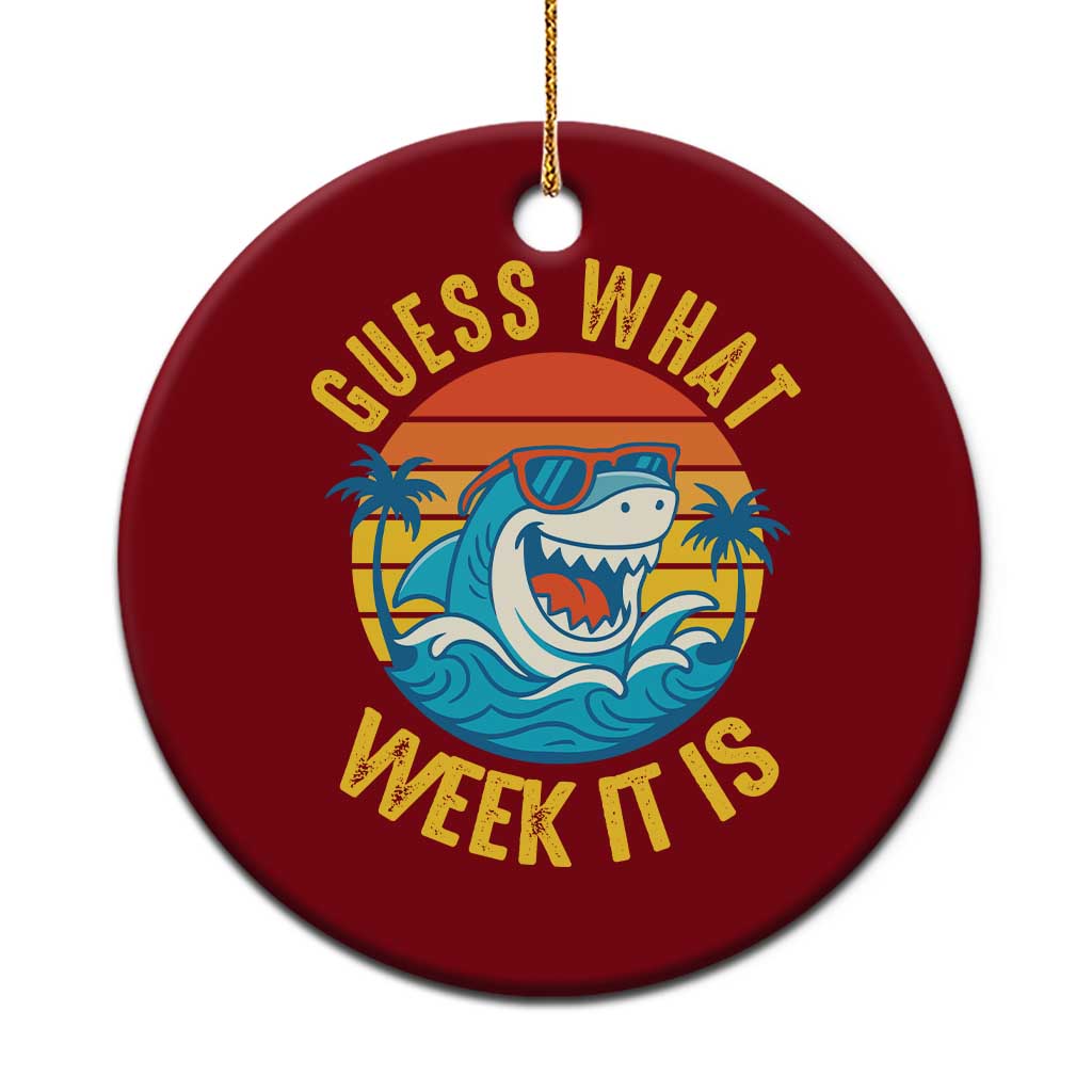 Funny Shark Lover Week Ceramic Ornament Guess What Week It Is Ocean Wildlife Retro Sunset - Wonder Print Shop