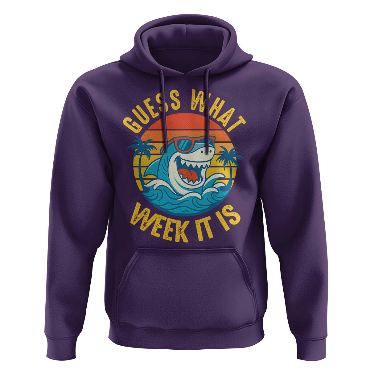 Funny Shark Lover Week Hoodie Guess What Week It Is Ocean Wildlife Retro Sunset - Wonder Print Shop