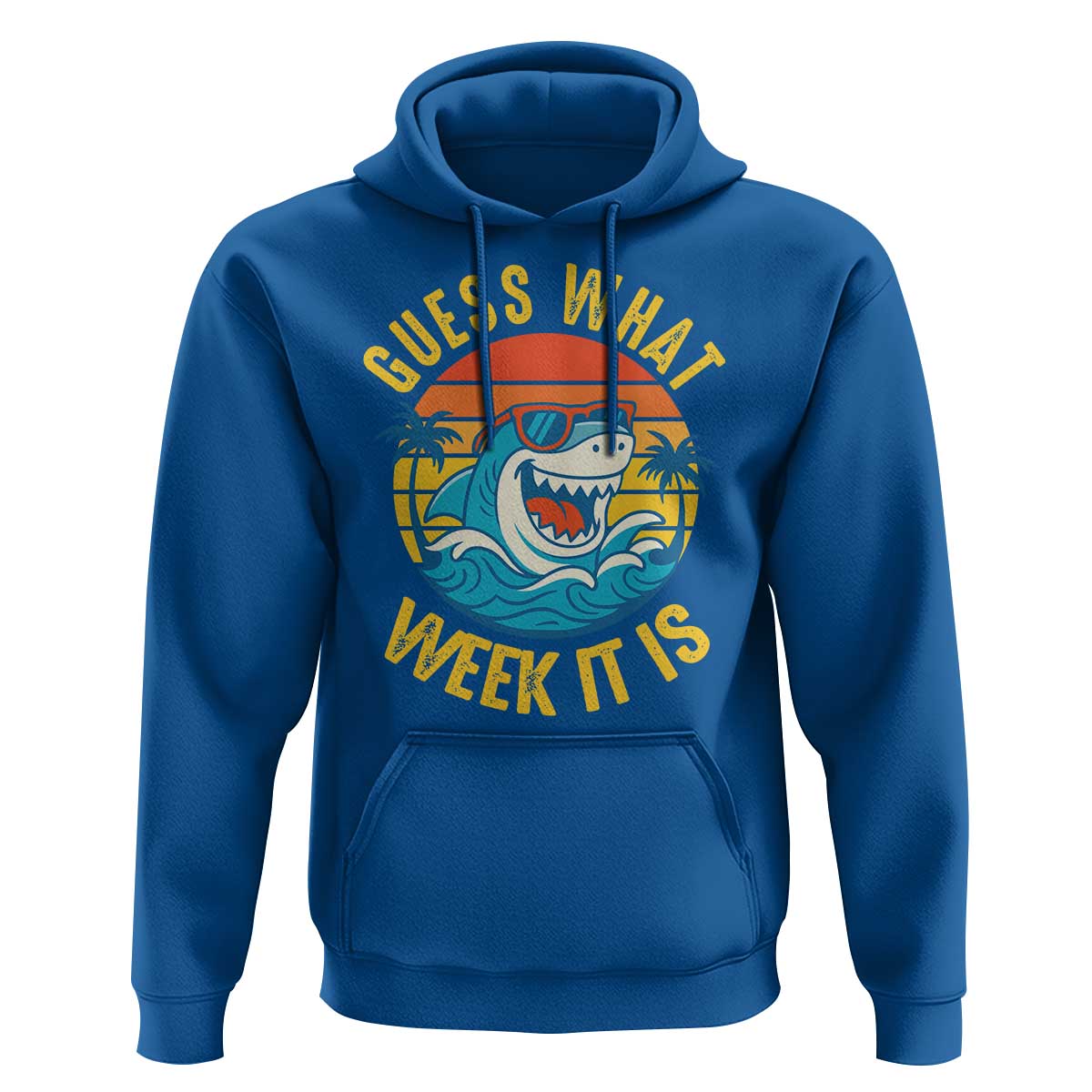 Funny Shark Lover Week Hoodie Guess What Week It Is Ocean Wildlife Retro Sunset - Wonder Print Shop